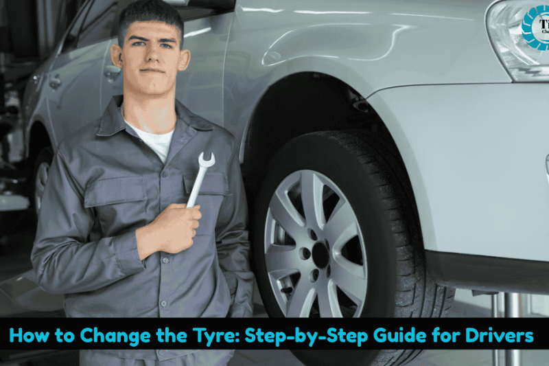 How to Change the Tyre: Step-by-Step Guide for Drivers