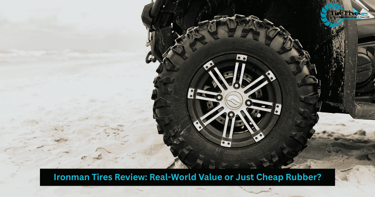 Ironman Tires Review
