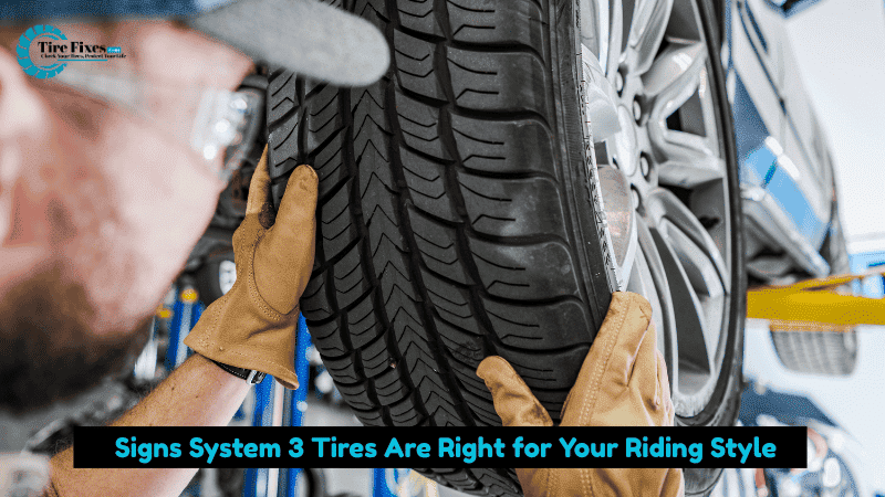 Signs System 3 Tires