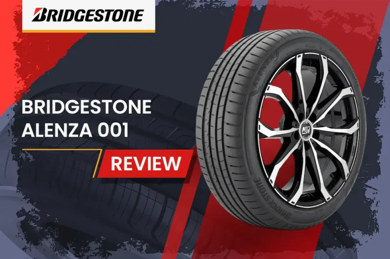 Bridgestone Alenza 001 Review: Luxury SUV Performance Tested