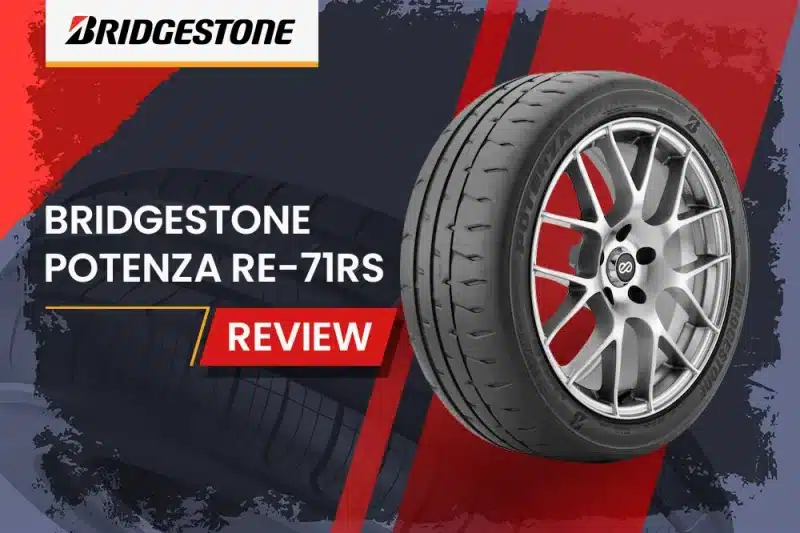 Bridgestone Potenza RE-71RS Review: Is This the Ultimate Summer Performance Tire?