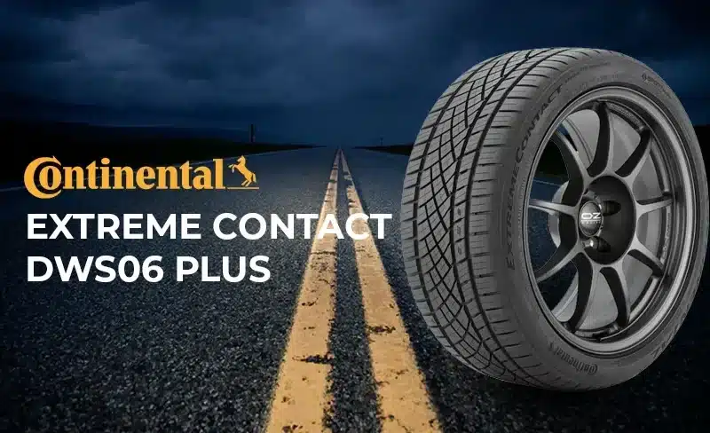 Continental ExtremeContact DWS06 Plus Review: Unveiling the Ultimate All-Season Performance Tire