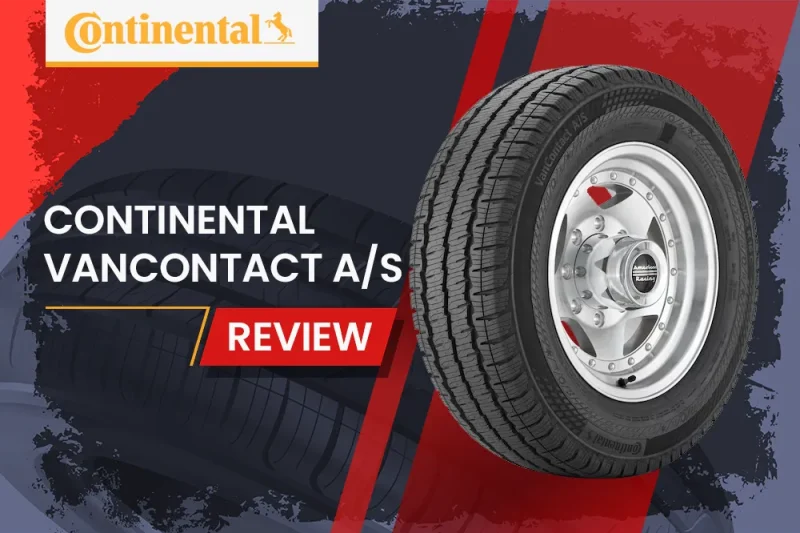 Continental VanContact A/S Review: Your All-Season Solution for Vans and Light Trucks