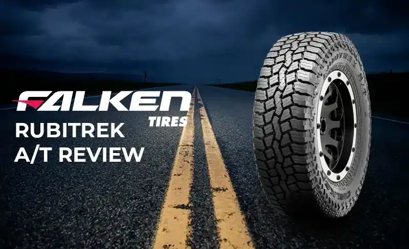 Falken Rubitrek AT Review: A Tire That Goes the Extra Mile