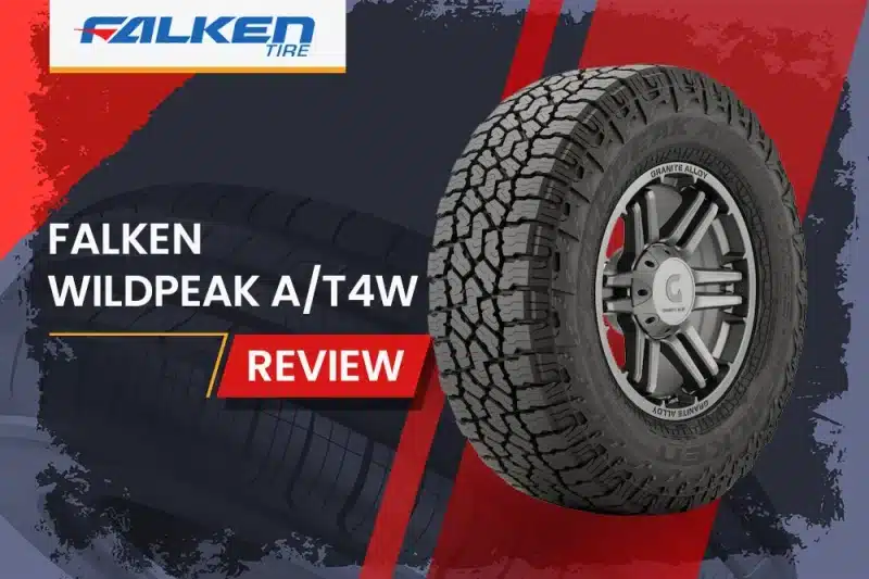 Falken WildPeak A/T4W Review: The Perfect Balance of On-Road Comfort and Off-Road Capability