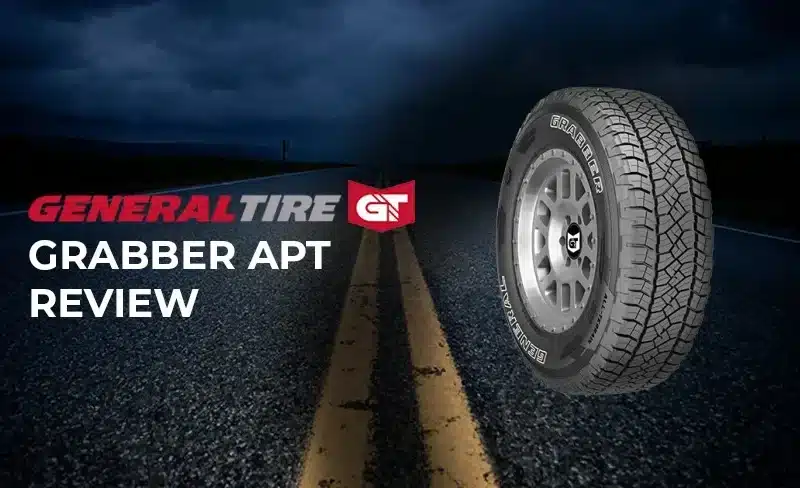 General Grabber APT Review: Smooth Riding Without the Road Noise