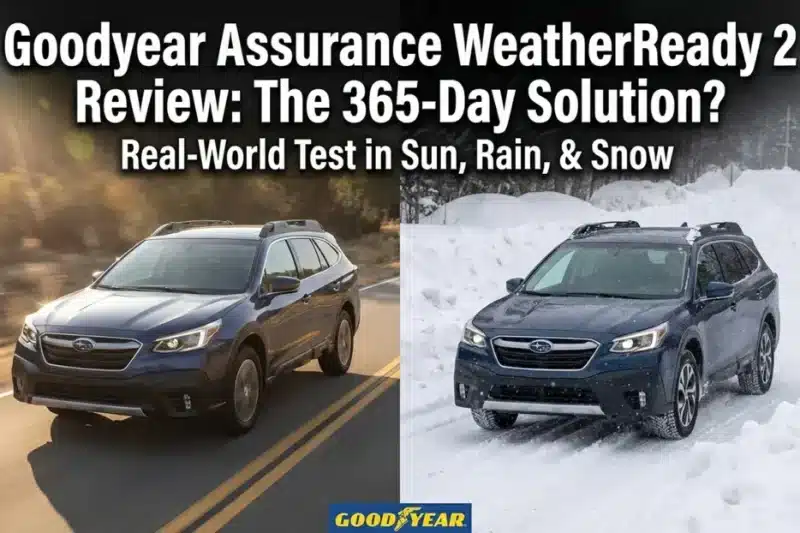 Goodyear Assurance Weather Ready 2 Review: The Ultimate All-Season Tire?