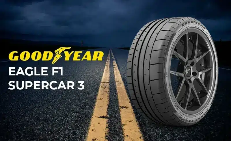 Goodyear Eagle F1 SuperCar 3 Review: The Ultimate Performance Tire