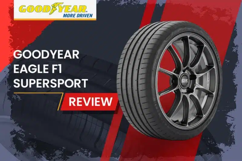 Goodyear Eagle F1 SuperSport Review: Unleash Your Vehicle’s True Potential