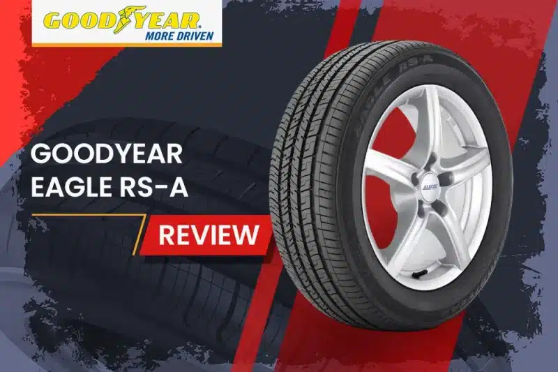 Goodyear Eagle RS-A Review: High-Performance All-Season Tire for Sports Cars