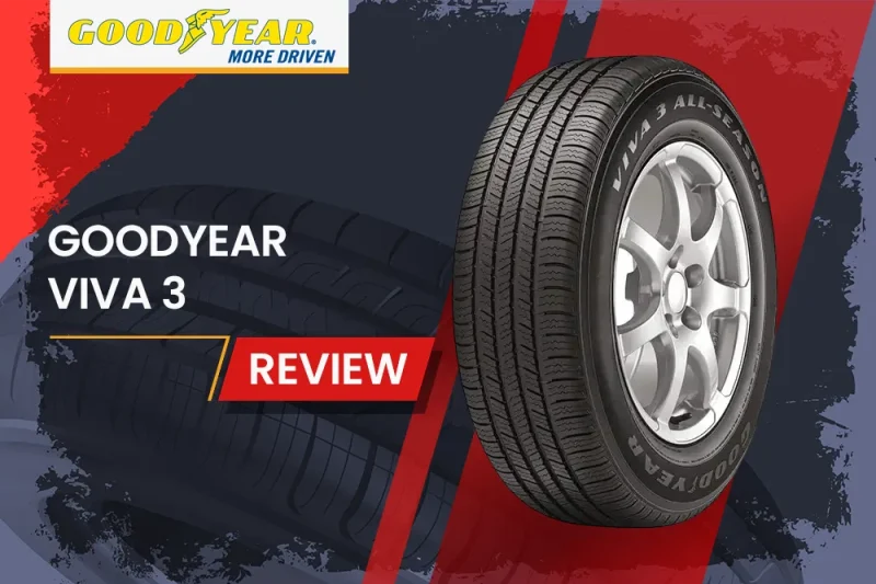 Goodyear Viva 3 Review: Your Next All-Season Hero