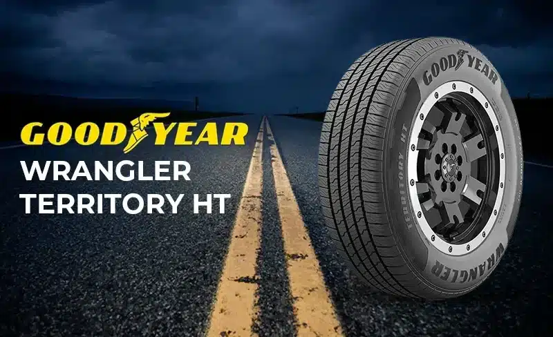 Goodyear Wrangler Territory HT Review: Built for Adventure on and off Road