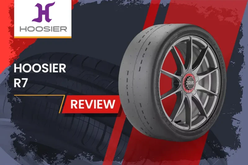 Hoosier R7 Review: Unleashing Track-Day Performance
