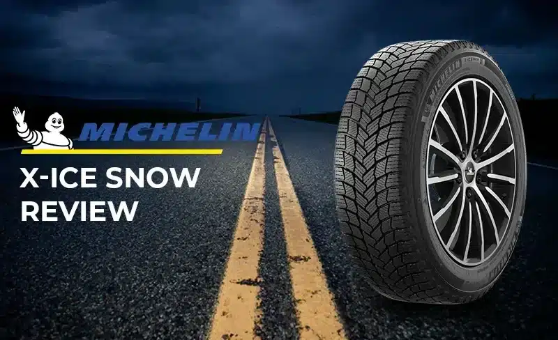 Michelin X-Ice Snow Review: Are They Worth the Investment This Winter?