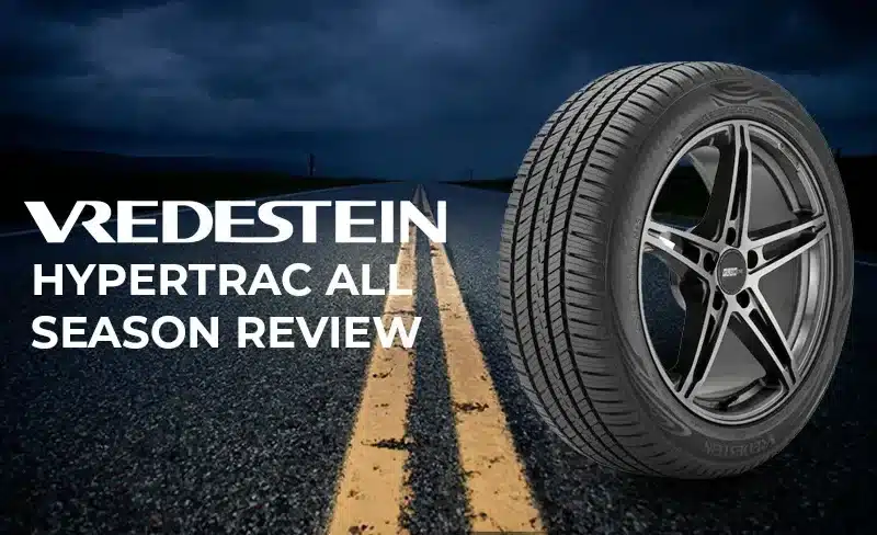 Why Vredestein Hypertrac All Season Tires Are Your Best Choice