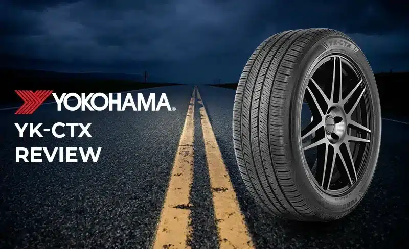 Yokohama YK-CTX Review: Is This Affordable SUV Tire Worth the Hype?